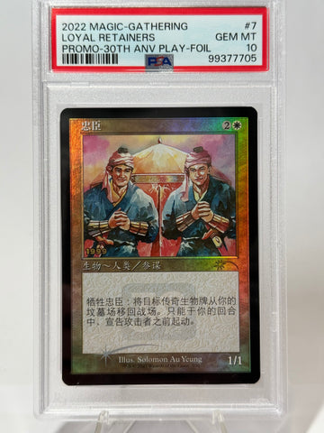 PSA 10 Gem Mint - Loyal Retainers 30th Anniversary Play Foil #7