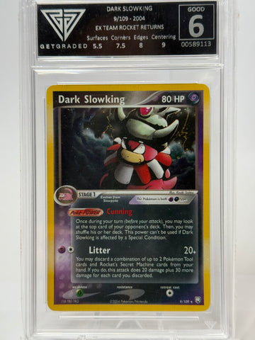 Get Graded 6 Good - Dark Slowking #9 Team Rocket Returns