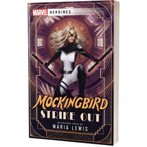 Marvel Heroines - Mockingbird: Strike Out